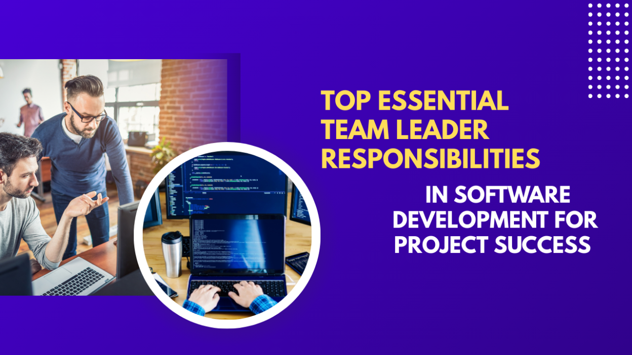 Team Leader Responsibilities In Software Development