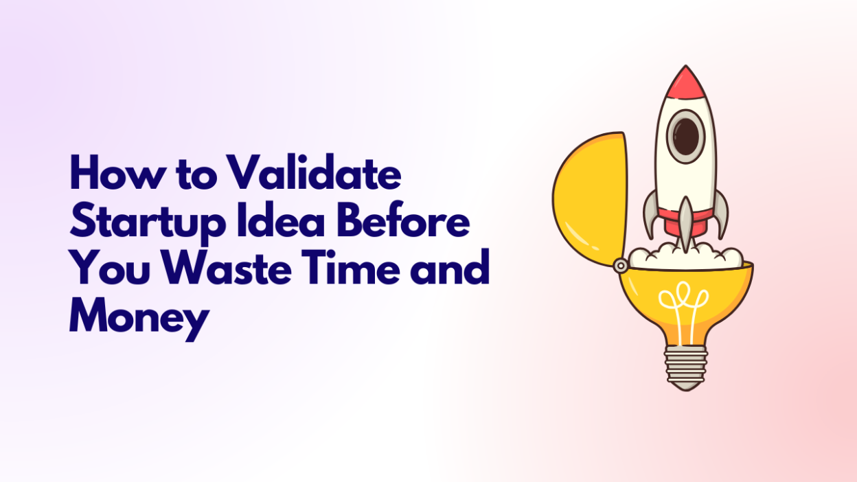 How to Validate Startup Idea