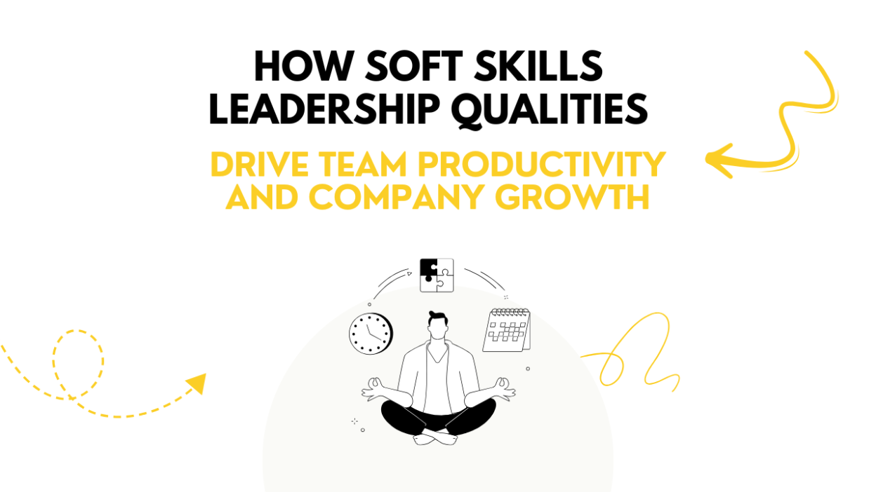 Soft Skills Leadership Qualities